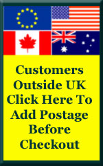 Important. Customers outside Uk. Click Here to add postage before checkout